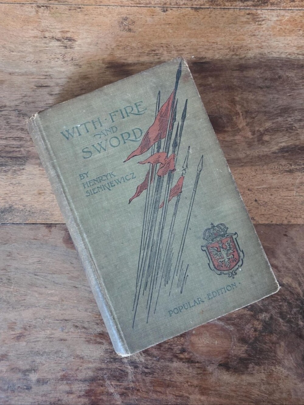 Antique 1898 With Fire and Sword by Henryk Sienkiewicz Popular Edition